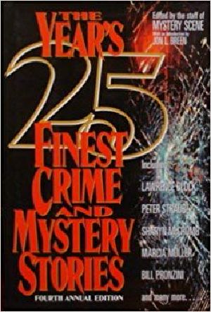 [The Year's Finest Crime and Mystery Stories 1994] • The Year's 25 Finest Crime & Mystery Stories 4th Annual Ed. (1995)